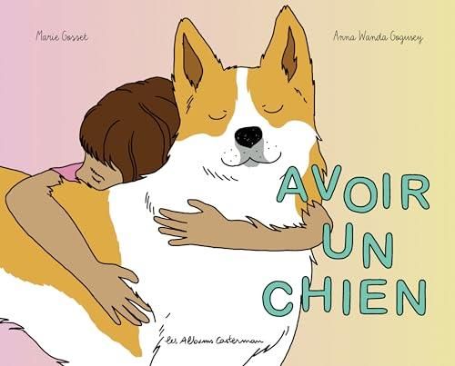 Avoir un chien