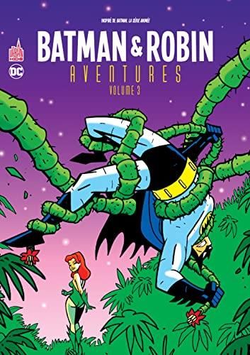 Batman & Robin aventures T3