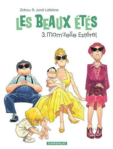 Beaux étés (Les) T3