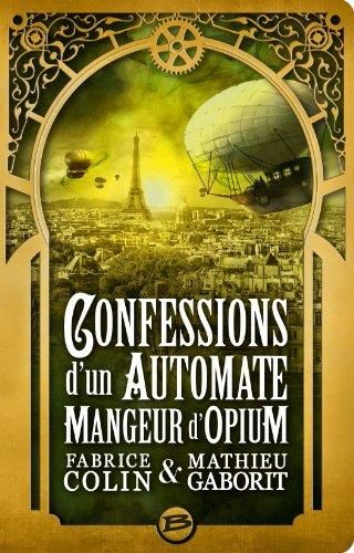 Confessions d'un automate mangeur d'opium