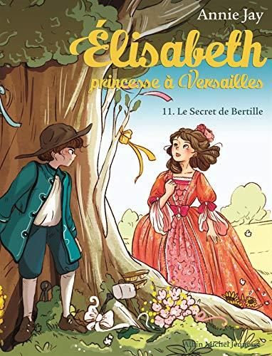 Elisabeth princesse à Versailles T.11