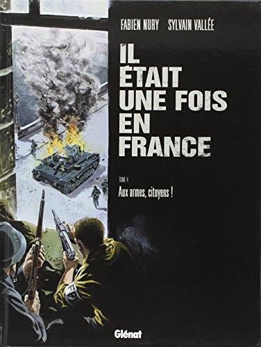 Il était une fois en France T4
