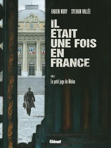 Il était une fois en France T5