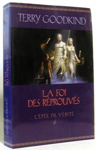 La Foi des réprouvés