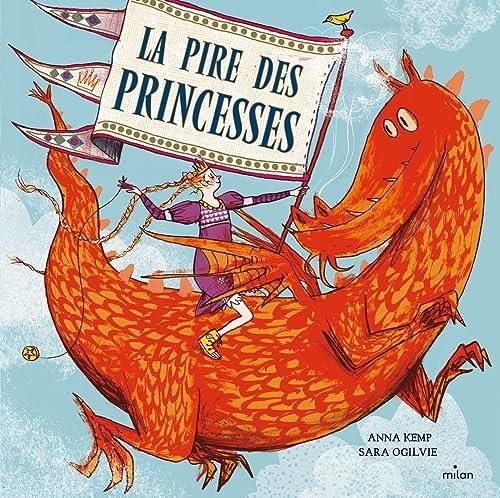 La Pire des princesses