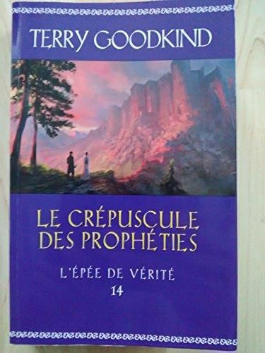 Le Crépuscule des prophéties