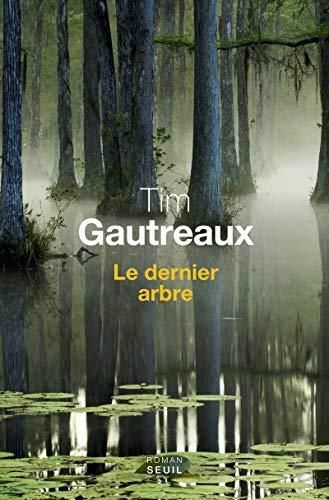 Le Dernier arbre