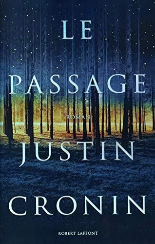 Le Passage. Tome 1