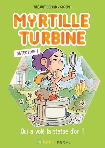 Myrtille Turbine détective