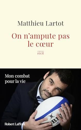 On n'ampute pas le coeur