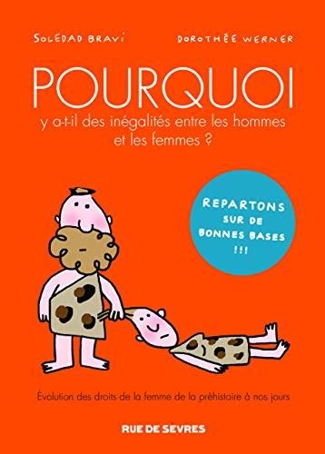 Pourquoi y a t-il des inégalités entre les hommes et les femmes ?